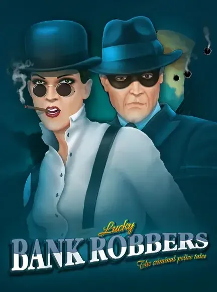 Lucky Bank Robbers slot game